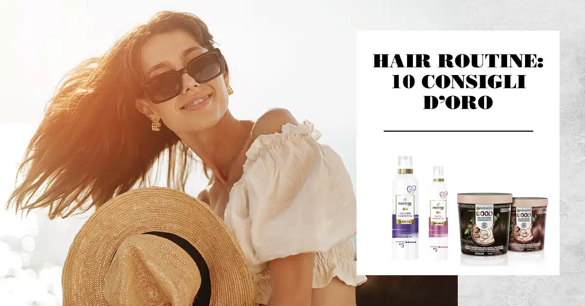 Scopri 10 consigli + 1 segreto naturale per mantenere i capelli sani in estate. Protezione, idratazione e styling soft per una chioma morbida e luminosa.