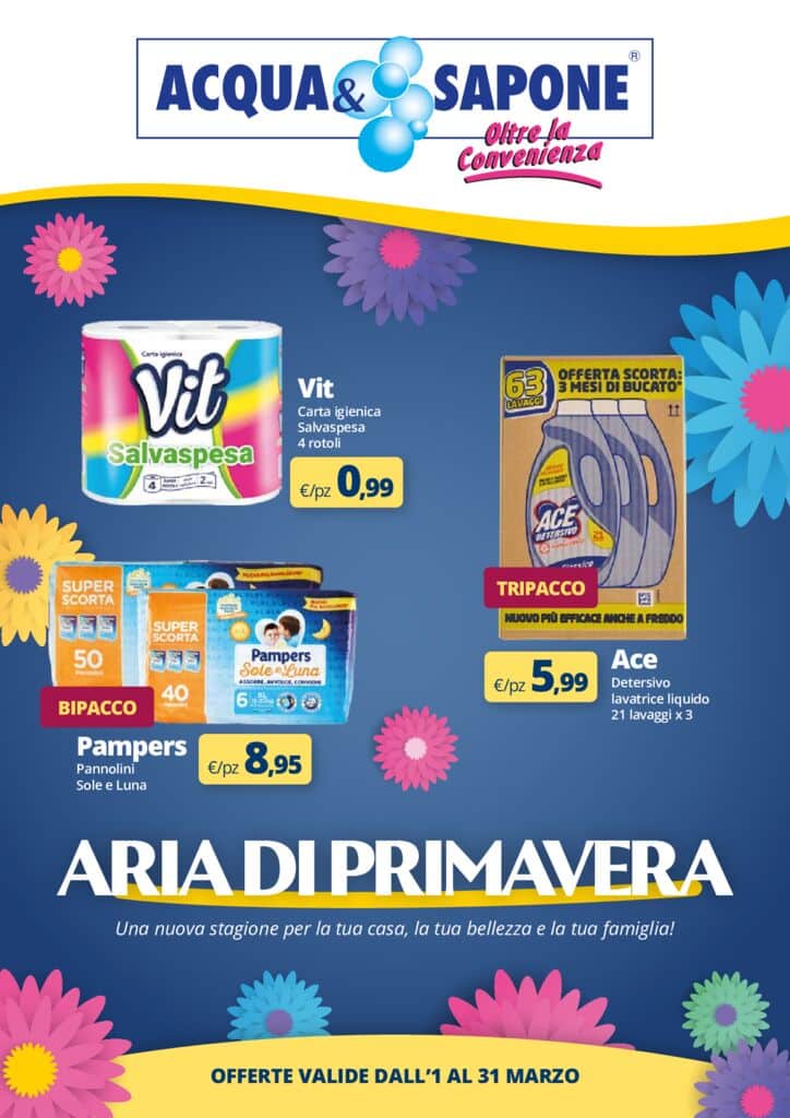 Volantino ACQUA&SAPONE dall’1 al 31 marzo